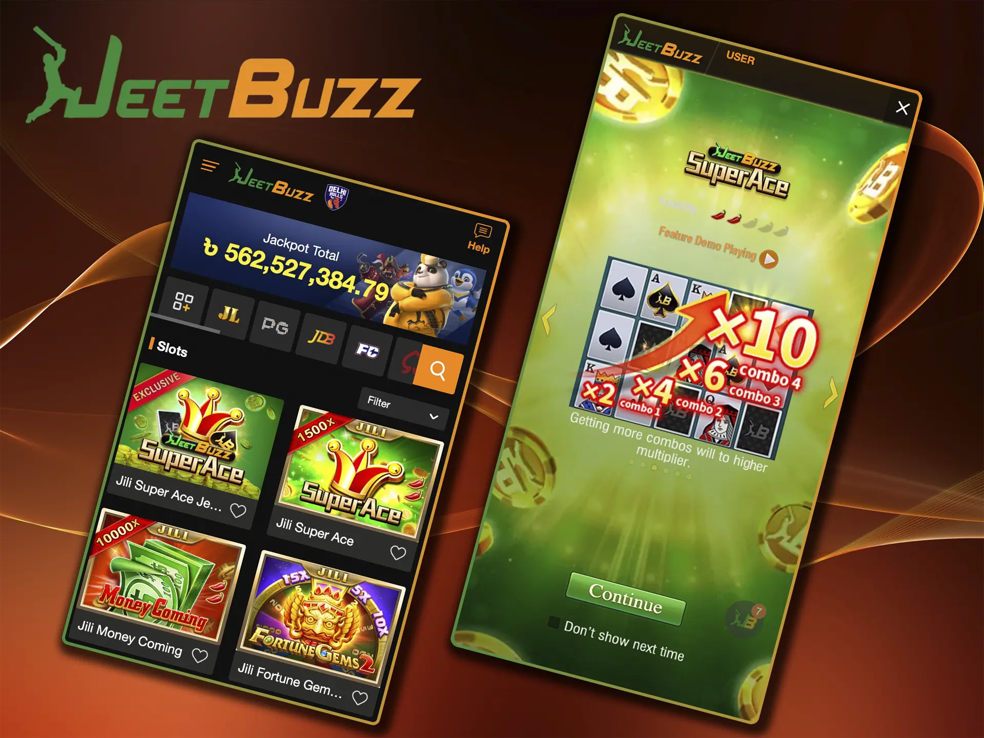 Make a deposit at JeetBuzz Casino and launch your favourite slot that will bring you big rewards.